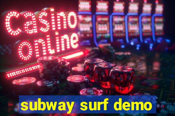 subway surf demo